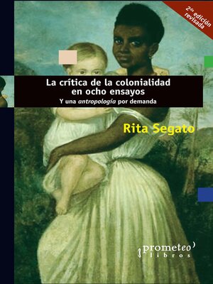 cover image of La crítica de la colonialidad en ocho ensayos